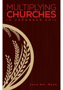 Multiplying Churches in Japanese Soil