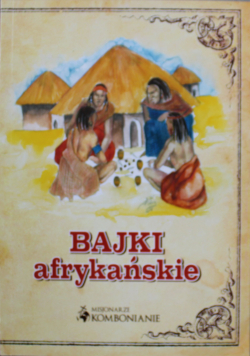 Bajki afrykańskie
