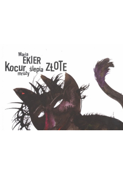 Kocur mruży ślepia złote