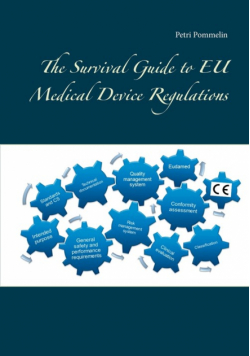The Survival Guide to EU Medical Device Regulations