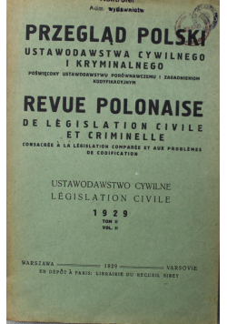 Przegląd Polski ustawodawstwa cywilnego i kryminalnego Tom II 1929 r.