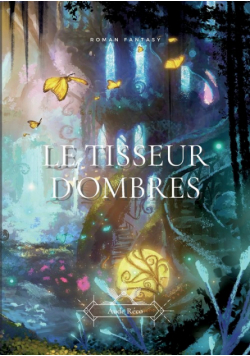 Le Tisseur d'ombres