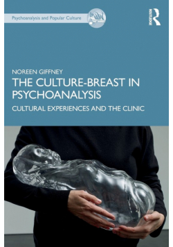 The Culture-Breast in Psychoanalysis