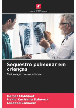 Sequestro pulmonar em crianças