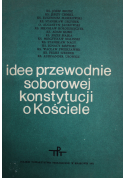 Idee przewodnie soborowej konstytucji o Kościele