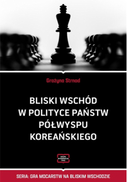 Bliski Wschód w polityce państw Półwyspu...
