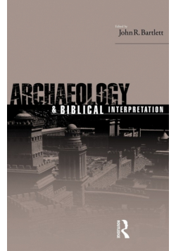 Archaeology and Biblical Interpretation