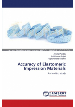 Accuracy of Elastomeric Impression Materials