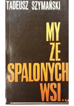 My ze spalonych wsi