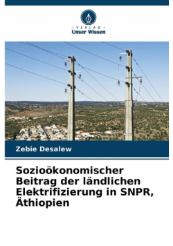 Sozioökonomischer Beitrag der ländlichen Elektrifizierung in SNPR, Äthiopien
