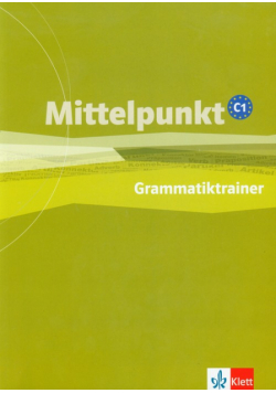 Mittelpunkt C1 Grammatiktrainer