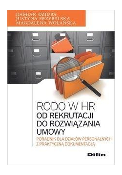 Rodo w HR Od rekrutacji do rozwiązania umowy
