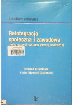 Reintegracja społeczna i zawodowa