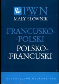 Mały słownik francusko polski polsko francuski NOWA