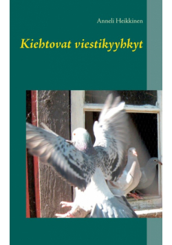 Kiehtovat viestikyyhkyt