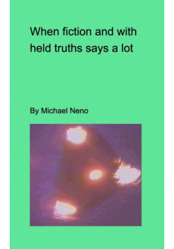 When fiction and withdeld truths say a lot