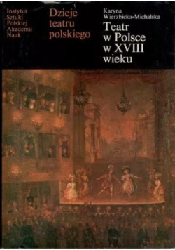 Teatr w Polsce w XVIII wieku