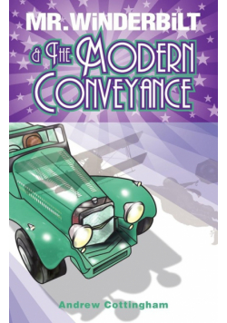 MR Winderbilt and the Modern Conveyance