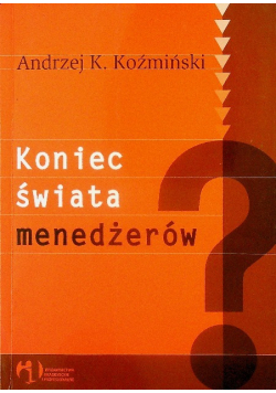 Koniec świata menedżerów
