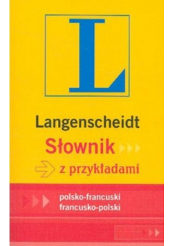 Słownik z przykładami polsko - francuski