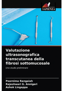 Valutazione ultrasonografica transcutanea della fibrosi sottomucosale
