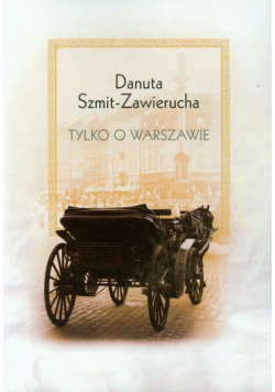 Tylko o Warszawie