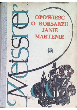 Opowieść o korsarzu janie martenie