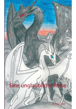 Eine unglaubliche Reise