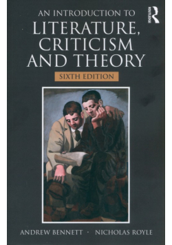 An Introduction to Literature, Criticism and Theory