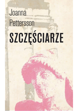 Szczęściarze