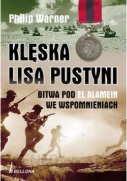 Klęska lisa pustyni Bitwa pod El Alamein