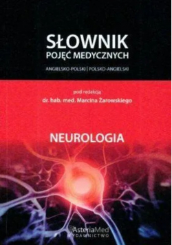 Słownik pojęć medycznych Neurologia