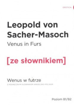 Venus in Furs / Wenus w futrze  z podręcznym słownikiem angielsko-polskim
