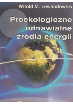Proekologiczne odnawialne źródła energii