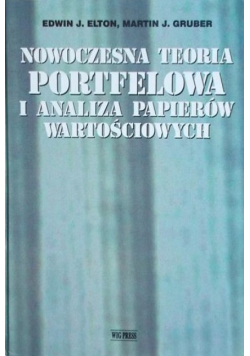 Nowoczesna teoria portfelowa i analiza papierów wartościowych