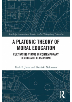 A Platonic Theory of Moral Education