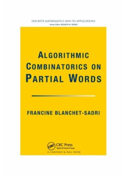 Algorithmic Combinatorics on Partial Words