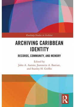 Archiving Caribbean Identity
