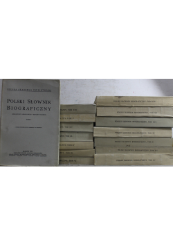 Polski słownik biograficzny Tomy 1 oraz od 3 do 16