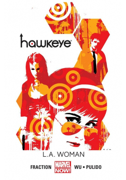Hawkeye. T.3 L.A. Woman