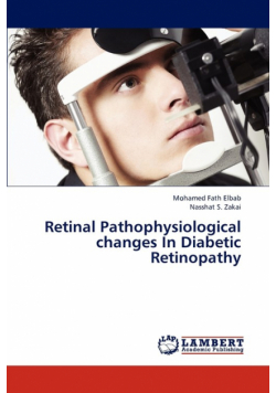 Retinal Pathophysiological Changes in Diabetic Retinopathy