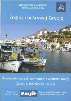 Żegluj i odkrywaj Grecję.Zesz. 4 Dodekanez i Kreta