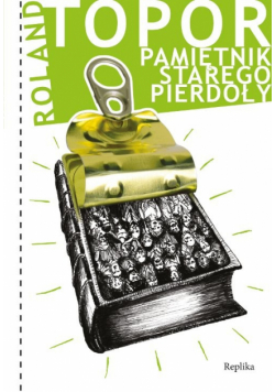 Pamiętnik starego pierdoły