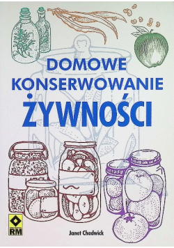 Domowe konserwowanie żywności