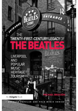 The Twenty-First-Century Legacy of the Beatles