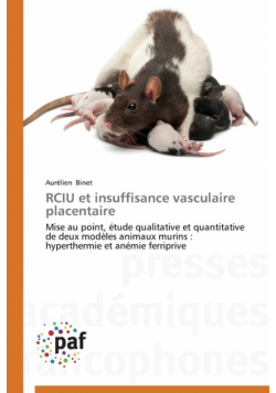 Rciu et insuffisance vasculaire placentaire