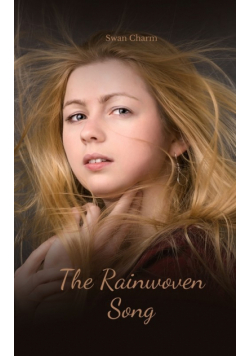 The Rainwoven Song
