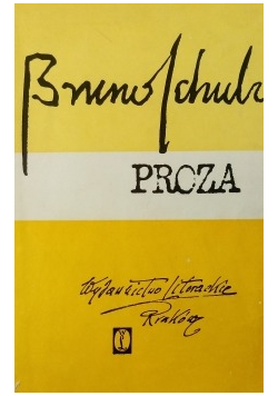 Bruno Schulz Proza