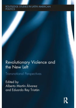 Revolutionary Violence and the New Left