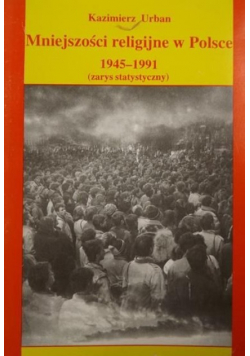 Mniejszości religijne w Polsce 1945 -1991
